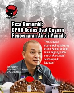 Reza Rumambi Gerak Cepat, DPRD Manado Kawal Ketat Dugaan E-Coli di Air Bersih