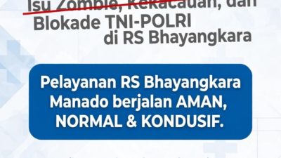 RS Bhayangkara Manado Tegaskan Isu Zombie dan Blokade TNI-Polri Tidak Benar, Pelayanan Tetap Normal